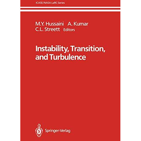 Instability, Transition, and Turbulence [Paperback]