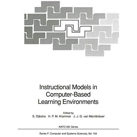 Instructional Models in Computer-Based Learning Environments [Paperback]