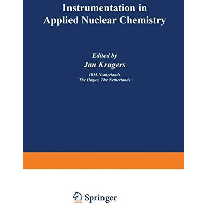 Instrumentation in Applied Nuclear Chemistry [Paperback]