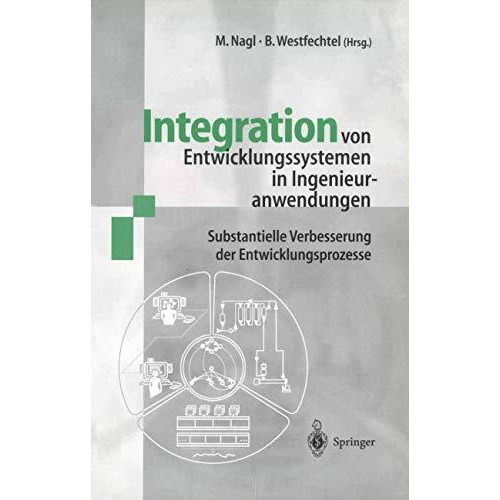 Integration von Entwicklungssystemen in Ingenieuranwendungen: Substantielle Verb [Paperback]