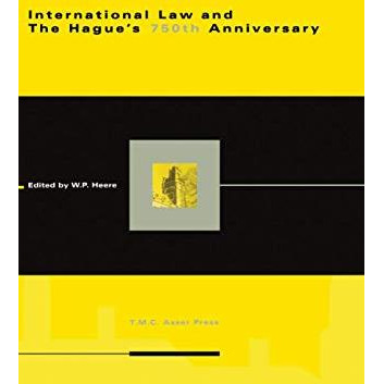 International Law and The Hague's 750th Anniversary [Hardcover]