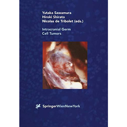 Intracranial Germ Cell Tumors [Paperback]