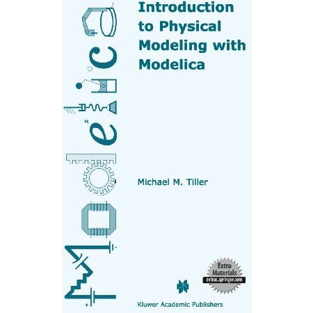 Introduction to Physical Modeling with Modelica [Hardcover]