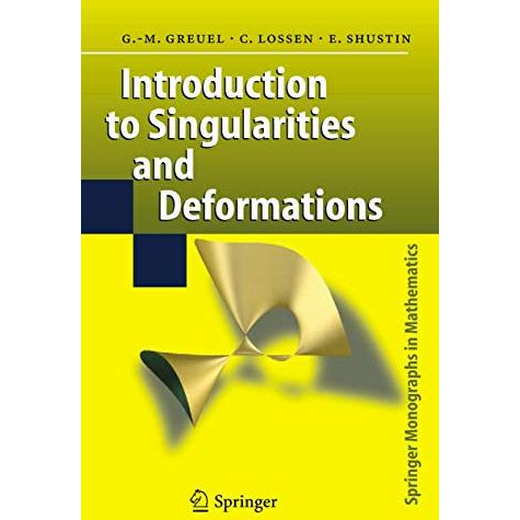 Introduction to Singularities and Deformations [Hardcover]