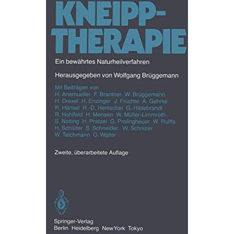 Kneipptherapie: Ein bew?hrtes Naturheilverfahren [Paperback]