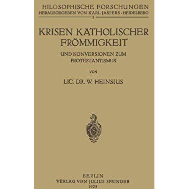 Krisen Katholischer Fr?mmigkeit und Konversionen zum Protestantismus [Paperback]