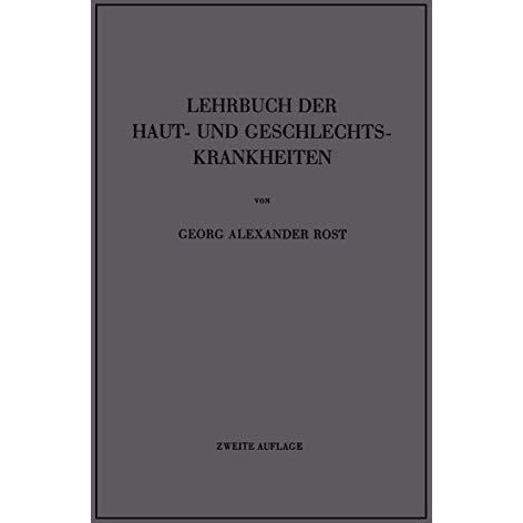 Lehrbuch der Haut- und Geschlechtskrankheiten [Paperback]