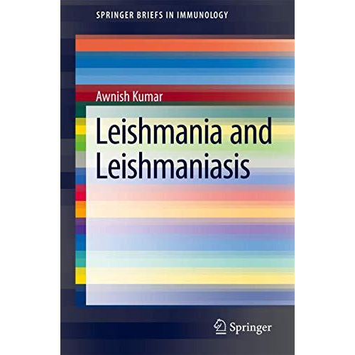 Leishmania and Leishmaniasis [Paperback]