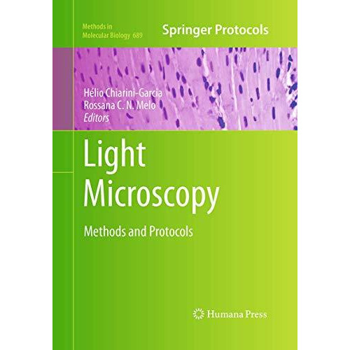 Light Microscopy: Methods and Protocols [Paperback]