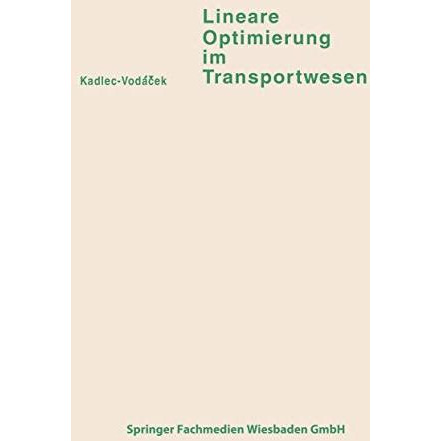 Lineare Optimierung im Transportwesen [Paperback]