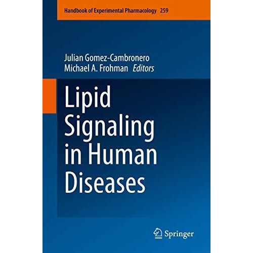 Lipid Signaling in Human Diseases [Hardcover]