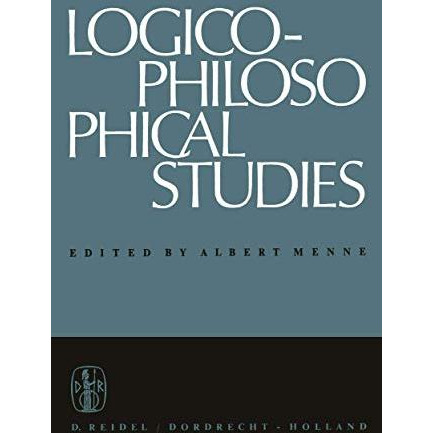 Logico-Philosophical Studies: Partly translated by Horace S. Glover [Paperback]