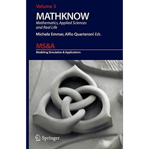 MATHKNOW: Mathematics, Applied Science and Real Life [Hardcover]