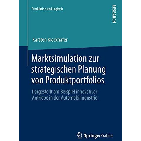 Marktsimulation zur strategischen Planung von Produktportfolios: Dargestellt am  [Paperback]