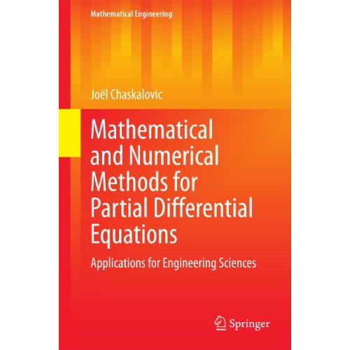 Mathematical and Numerical Methods for Partial Differential Equations: Applicati [Hardcover]