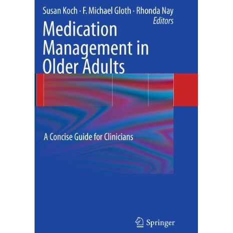 Medication Management in Older Adults: A Concise Guide for Clinicians [Paperback]