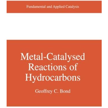 Metal-Catalysed Reactions of Hydrocarbons [Paperback]