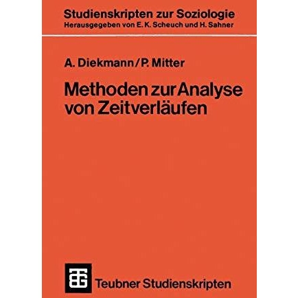 Methoden zur Analyse von Zeitverl?ufen: Anwendungen stochastischer Prozesse bei  [Paperback]