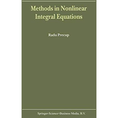 Methods in Nonlinear Integral Equations [Paperback]