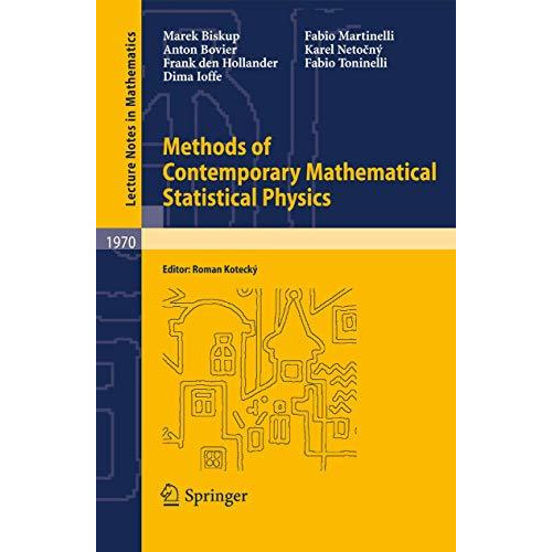 Methods of Contemporary Mathematical Statistical Physics [Paperback]