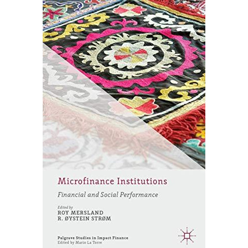 Microfinance Institutions: Financial and Social Performance [Hardcover]