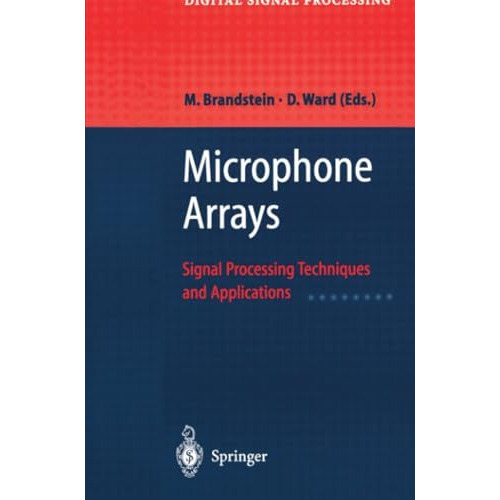 Microphone Arrays: Signal Processing Techniques and Applications [Paperback]