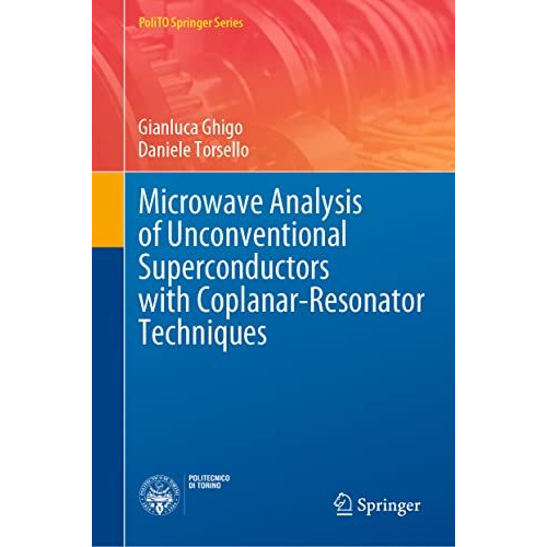 Microwave Analysis of Unconventional Superconductors with Coplanar-Resonator Tec [Hardcover]