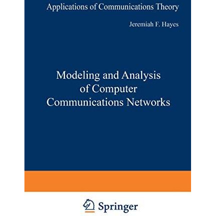 Modeling and Analysis of Computer Communications Networks [Paperback]