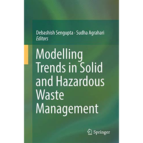 Modelling Trends in Solid and Hazardous Waste Management [Hardcover]