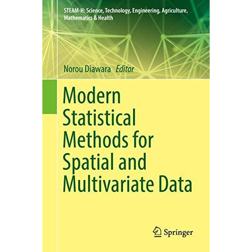 Modern Statistical Methods for Spatial and Multivariate Data [Hardcover]