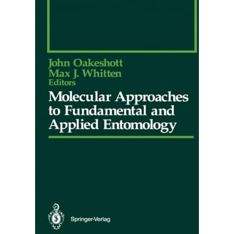 Molecular Approaches to Fundamental and Applied Entomology [Paperback]