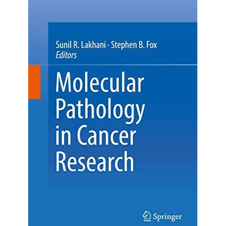 Molecular Pathology in Cancer Research [Hardcover]