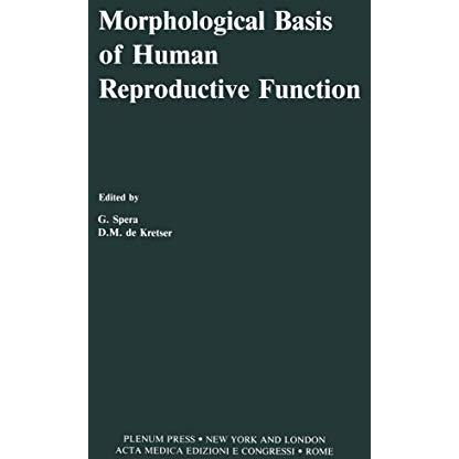 Morphological Basis of Human Reproductive Function [Paperback]