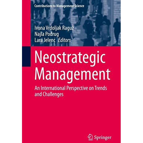 Neostrategic Management: An International Perspective on Trends and Challenges [Hardcover]