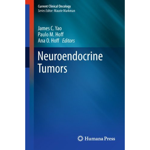 Neuroendocrine Tumors [Hardcover]