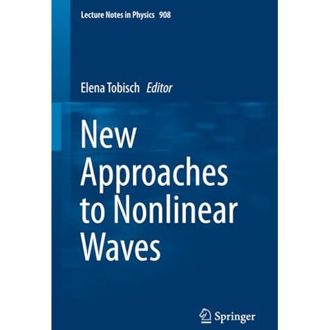 New Approaches to Nonlinear Waves [Paperback]