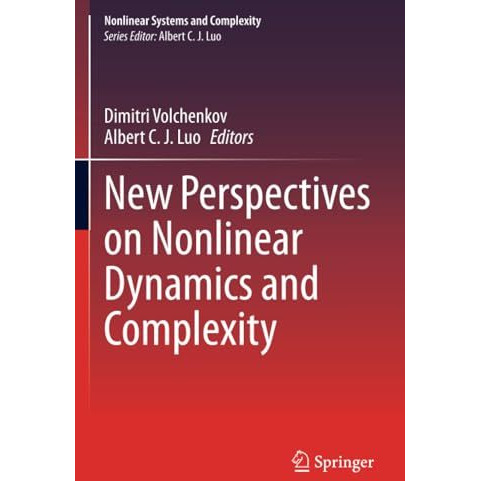 New Perspectives on Nonlinear Dynamics and Complexity [Paperback]