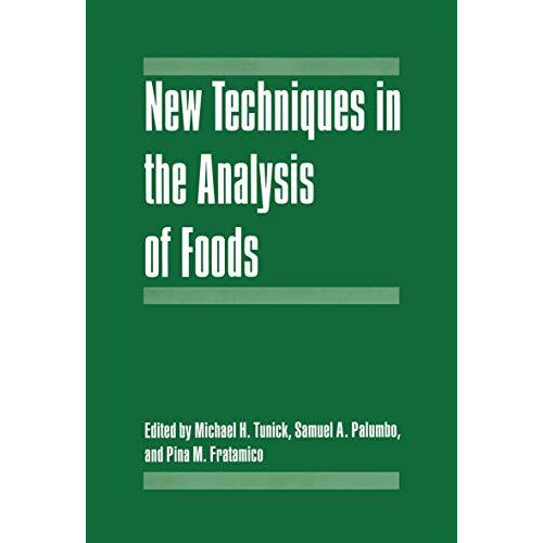 New Techniques in the Analysis of Foods [Paperback]