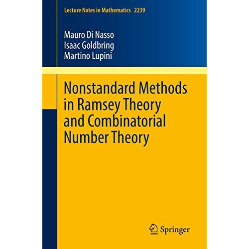 Nonstandard Methods in Ramsey Theory and Combinatorial Number Theory [Paperback]