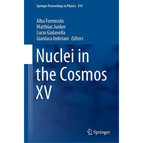 Nuclei in the Cosmos XV [Hardcover]