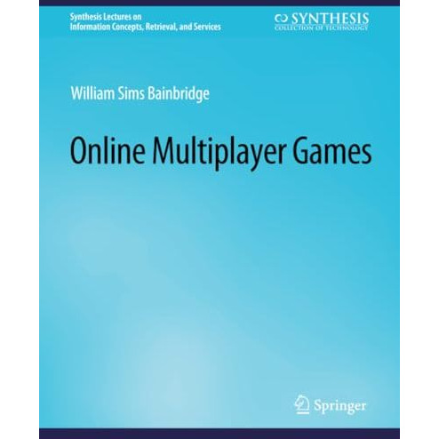 Online Multiplayer Games [Paperback]