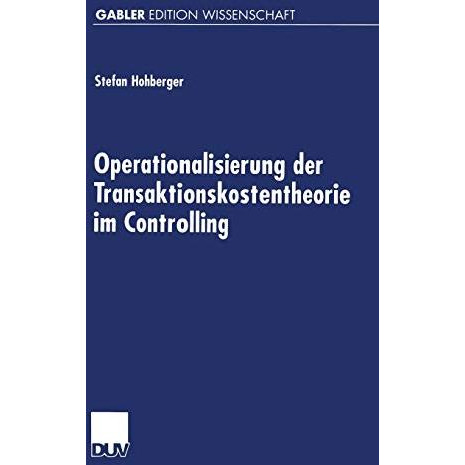 Operationalisierung der Transaktionskostentheorie im Controlling [Paperback]