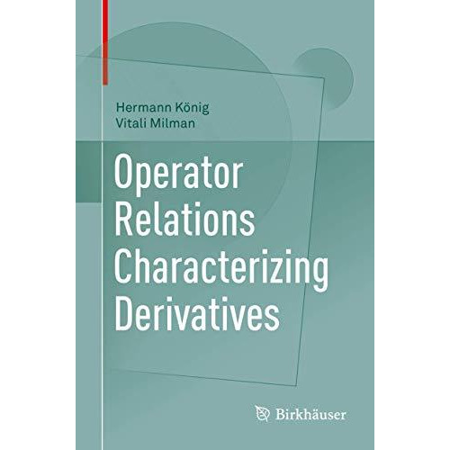 Operator Relations Characterizing Derivatives [Hardcover]