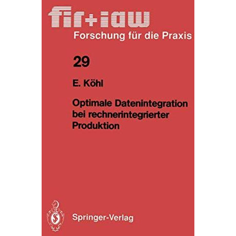 Optimale Datenintegration bei rechnerintegrierter Produktion [Paperback]