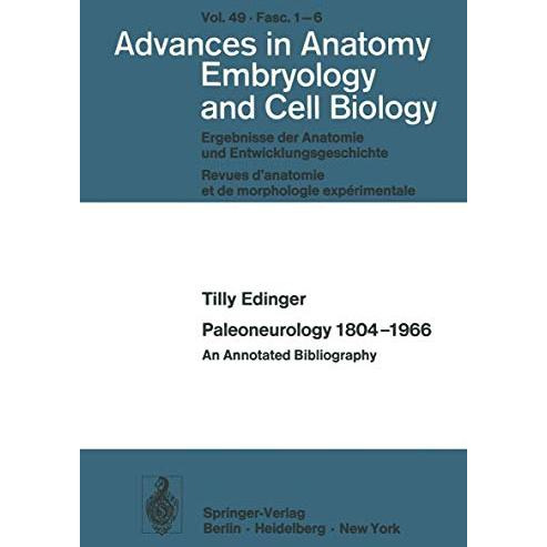 Paleoneurology 18041966: An Annotated Bibliography [Paperback]