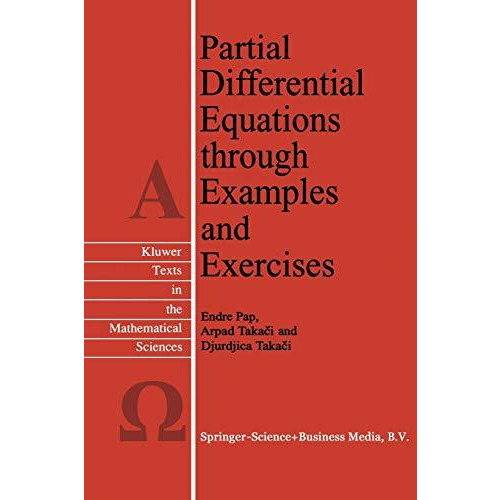 Partial Differential Equations through Examples and Exercises [Paperback]