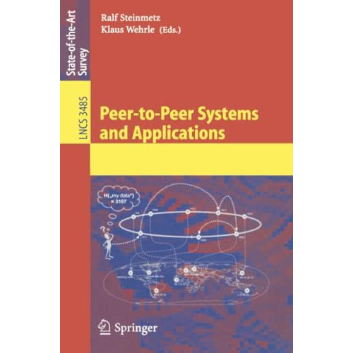 Peer-to-Peer Systems and Applications [Paperback]