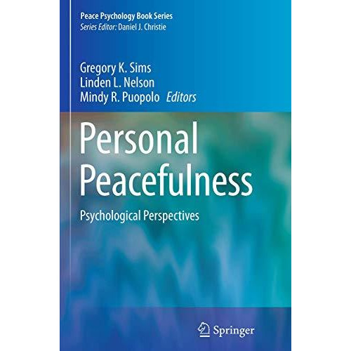 Personal Peacefulness: Psychological Perspectives [Paperback]