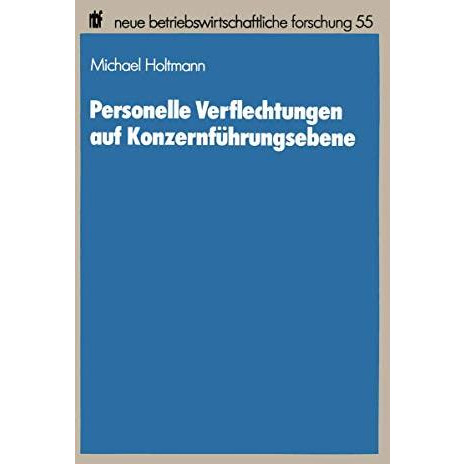 Personelle Verflechtungen auf Konzernf?hrungsebene [Paperback]