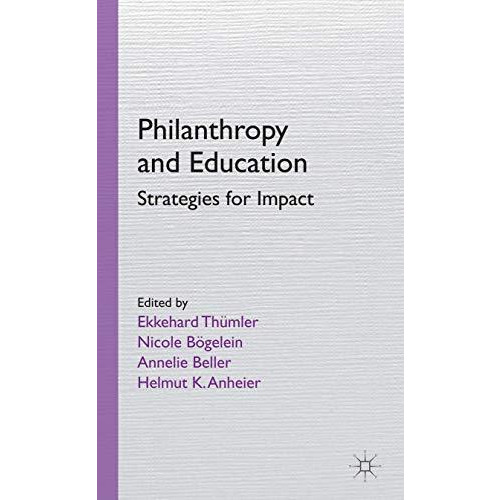 Philanthropy and Education: Strategies for Impact [Hardcover]